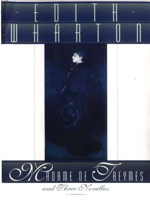 Cover image for Madame de Treymes, and Three Novellas